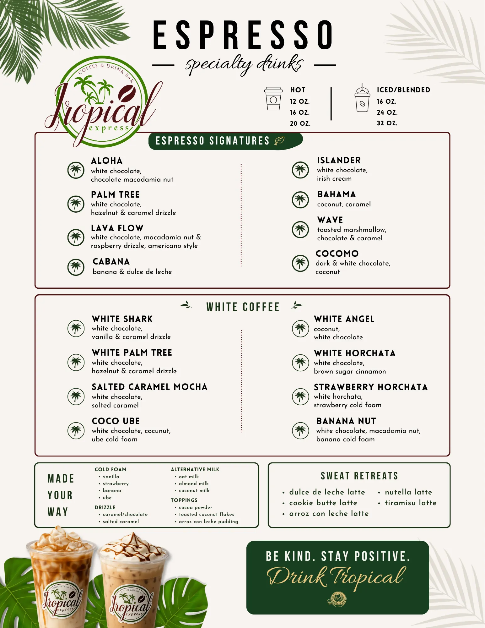The printed Tropical Express espresso menu board: Espresso Signatures and White Coffee drinks with their flavor notes, plus cold foam, drizzle, alternative milk, and topping options, framed by tropical palm leaves